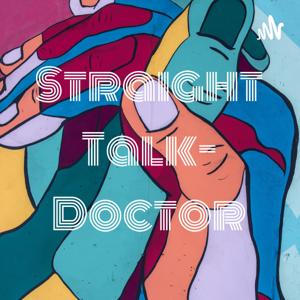 Straight Talk- Doctor