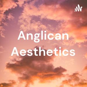 Anglican Aesthetics