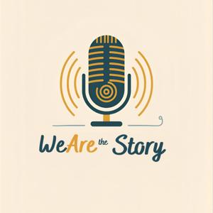 We Are the Story
