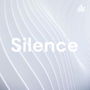 Silence