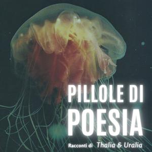 Pillole di Poesia