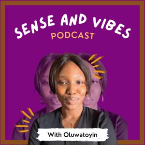 Sense and vibes
