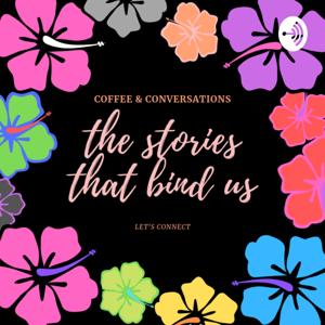 Her Gypsy Soul presents "The Stories That Bind Us"