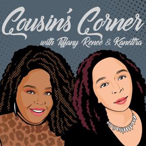 Cousin's Corner Podcast