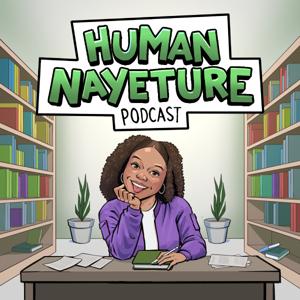 Human Nayeture