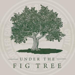 Under the Fig Tree by Micah Glenn & Ben Haupt