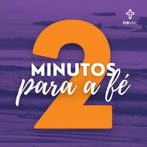 Dois minutos para a FÉ