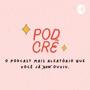 PodCrê