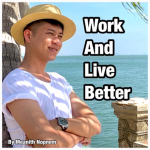 Work and Live Better