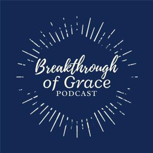 Breakthrough of Grace