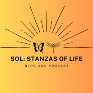 Stanzas of Life "SOL"