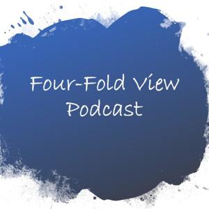 Fourfold View Podcast