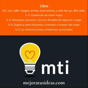 Mejora Tus Ideas