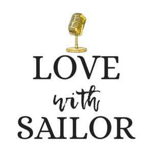 Love With SAILOR ⚓