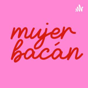 Soy Mujer Bacán