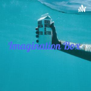 MindsEyeTV presents: Imagination Box : How to Manifest your Desires