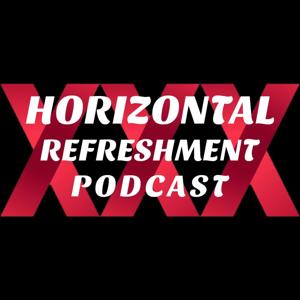 Horizontal Refreshments Podcast by TDR Network LLC