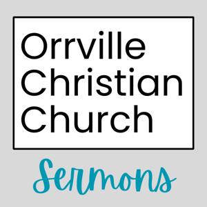 Orrville Christian Church Sermons