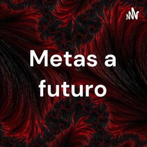 Metas a futuro