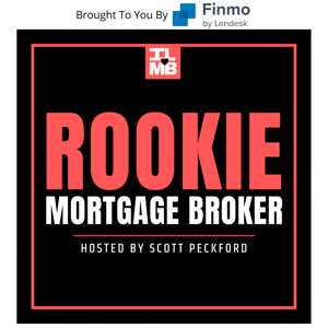 Rookie Mortgage Broker by I Love Mortgage Brokering