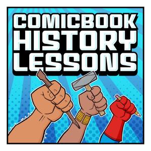 Comicbook History Lessons