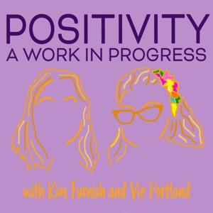 Positivity: A Work in Progress