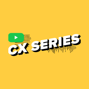 ConversationWith: CX Series