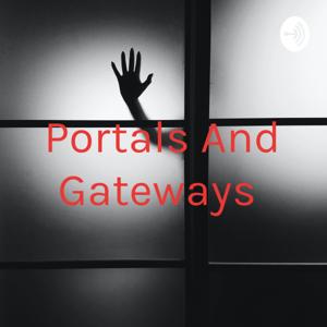 Portals and Gateways