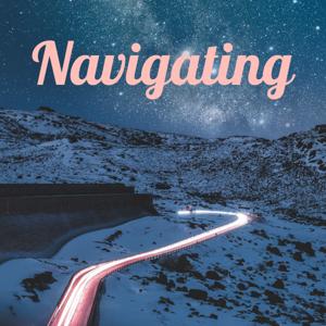 Navigating