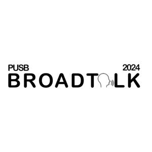 PUSB BROADTALK 2024