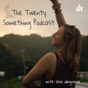 The Twenty Something Podcast