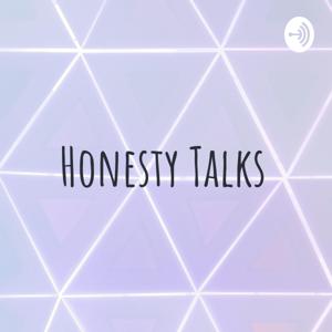 Honesty Talks