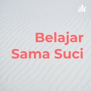 Belajar Sama Suci