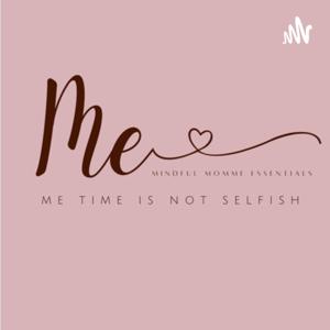 Mindful MomMe Podcast