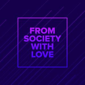 From Society With Love