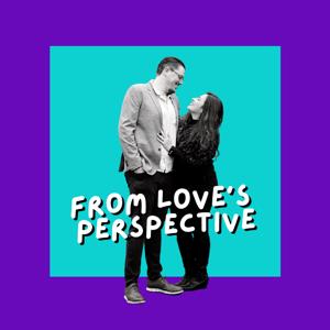 From Love's Perspective