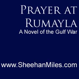 Prayer at Rumayla: A Novel of the Gulf War