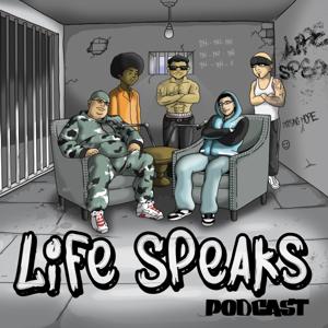 Life Speaks Podcast