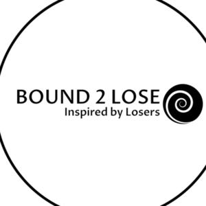 Bound 2 Lose w/Gary Bear