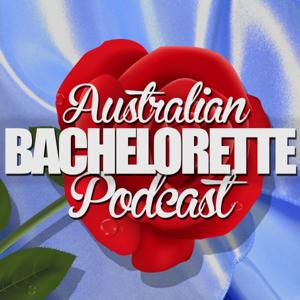 Australian Bachelorette Podcast