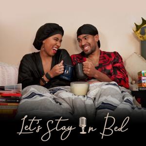 Let's Stay In Bed