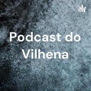 Podcast do Vilhena