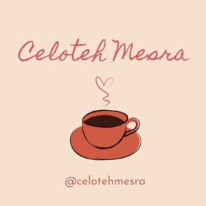 Celoteh Mesra