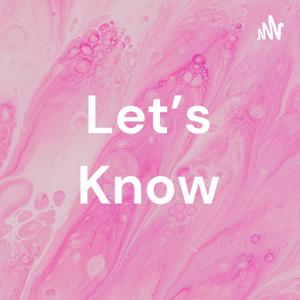 Let's Know