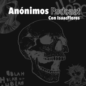 Anónimos Podcast