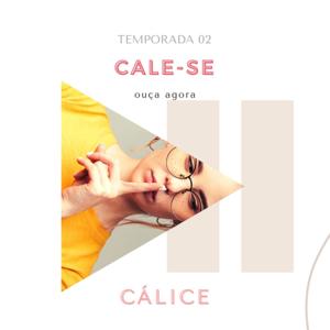 CÁLICE - CALE-SE