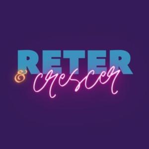Reter e Crescer