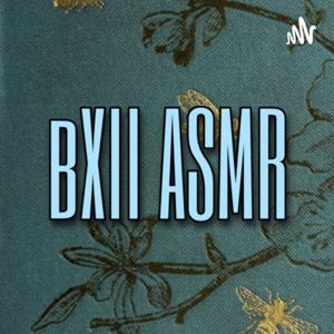 BXII ASMR