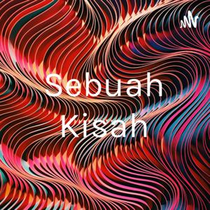 Sebuah Kisah