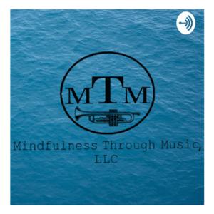 Mindfulness Through Music